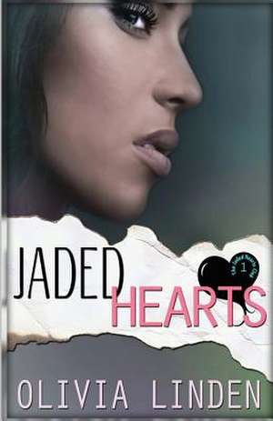 Jaded Hearts de Olivia Linden