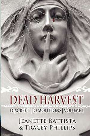 Dead Harvest de Jeanette Battista