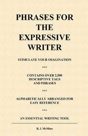 Phrases for the Expressive Writer de Barbara J. McMinn Mrs