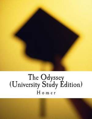 The Odyssey (University Study Edition) de Homer