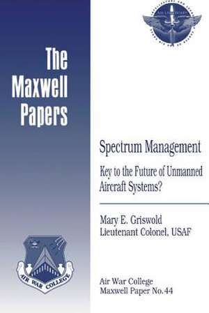 Spectrum Management de Lieutenant Colonel Usaf Mary Griswold