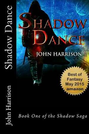 Shadow Dance de John a. Harrison