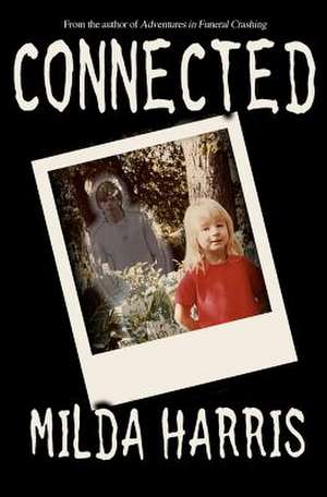 Connected de Milda Harris