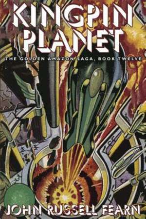 Kingpin Planet de John Russell Fearn