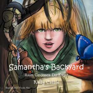 SAMANTHA'S BACKYARD de Kelly Collin