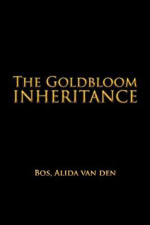 The Goldbloom Inheritance de Alida Van Den Bos