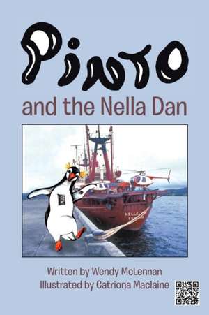 Pinto and the Nella Dan de Wendy McLennan