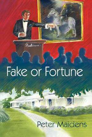 Fake or Fortune de Peter Maidens