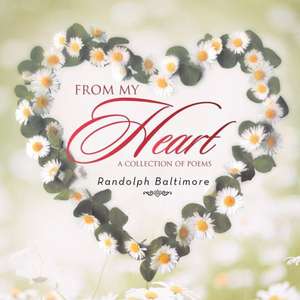 From My Heart de Randolph Baltimore