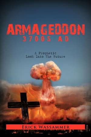 Armageddon 37005 Ad de Erick Wassammer