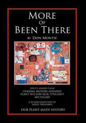 More of Been There de Don Montie