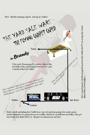 The Yard Sale Wars de Brandy