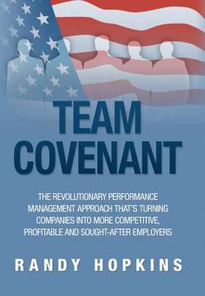 Team Covenant de Randy Hopkins