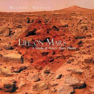 Life on Mars de Michael Hunter