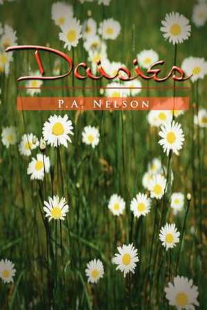 Daisies de P. A. Nelson