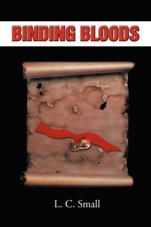 Binding Bloods de L. C. Small