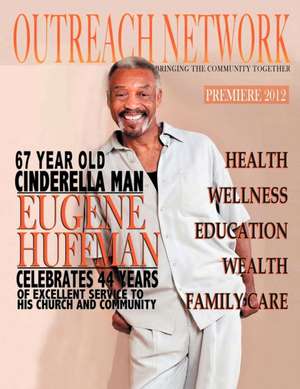 Outreach Network de Eugene Huffman