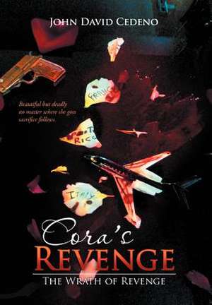 Cora's Revenge de John David Cedeno