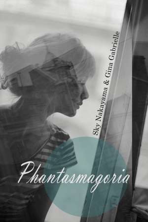 Phantasmagoria de Sky Nakayama