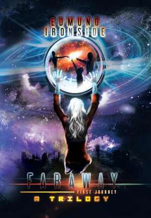 Faraway de Edmund Ironside