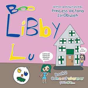 Libby Lu de Princess Victoria Isi-Obuseh