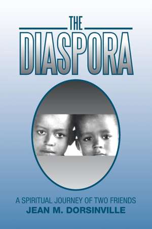 The Diaspora de Jean M. Dorsinville