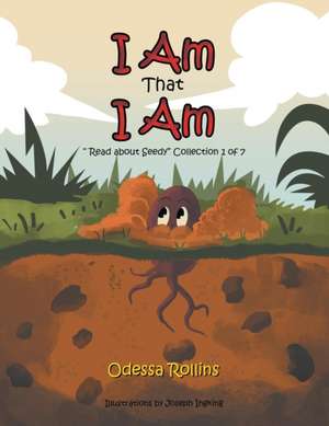 I Am That I Am de Odessa Rollins