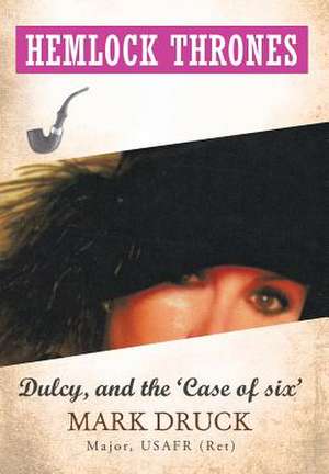 Hemlock Thrones de Mark Druck