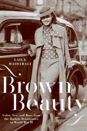 Brown Beauty de Laila Haidarali