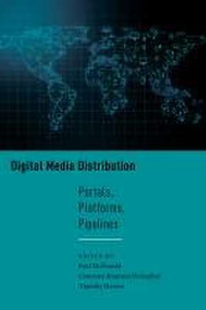 Digital Media Distribution de Paul McDonald