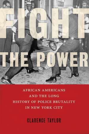 Fight the Power de Clarence Taylor