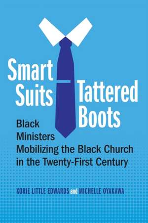 Smart Suits, Tattered Boots de Korie Little Edwards