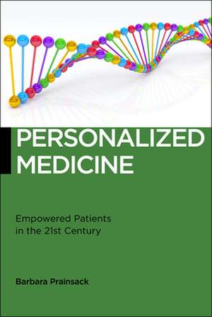 Personalized Medicine de Barbara Prainsack