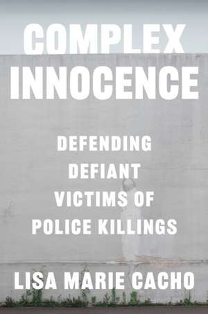 Complex Innocence de Lisa Marie Cacho