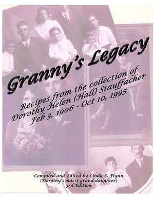 Granny's Legacy de Linda L. Flynn