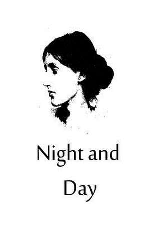 Night and Day de Virginia Woolf