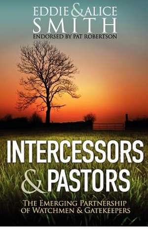 Intercessors & Pastors de Eddie Smith