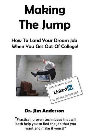 Making the Jump de Jim Anderson