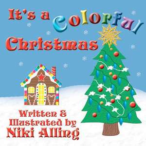 It's a Colorful Christmas de Niki Alling