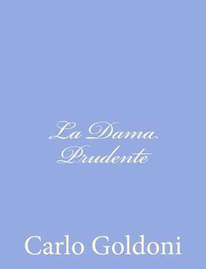 La Dama Prudente de Carlo Goldoni