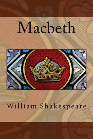 Macbeth de Shakespeare, MR William