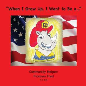 When I Grow Up, I Want to Be A... de C. J. Sun