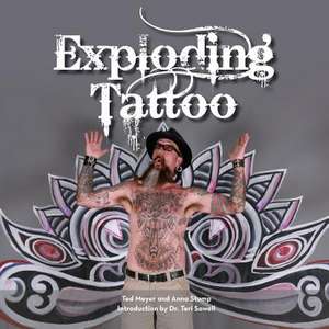 Exploding Tattoo de Ted Meyer