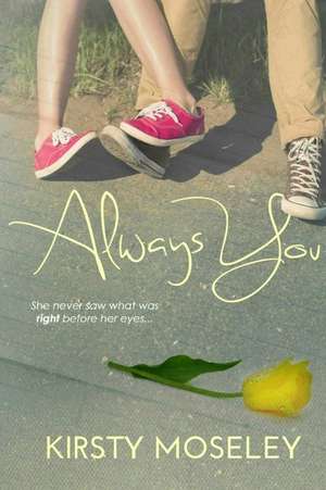 Always You de Kirsty Moseley