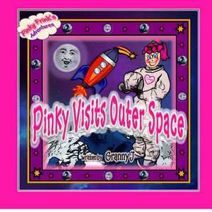 Pinky Visits Outer Space de Granny J