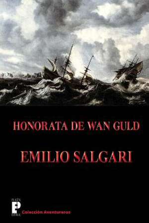 Honorata de WAN Guld de Emilio Salgari