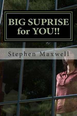 Big Suprise for You!! de Rev Stephen Cortney Maxwell