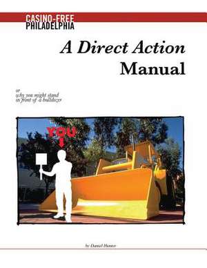 A Direct Action Manual de Daniel Hunter