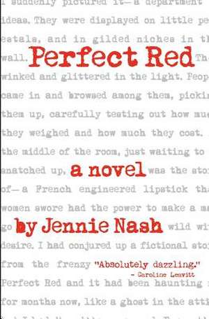 Perfect Red de Jennie Nash