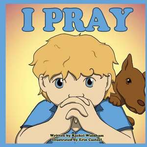 I Pray de Rachel Windham